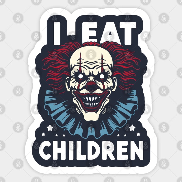 I Eat Children Horror Clown Face Sticker by Anticorporati